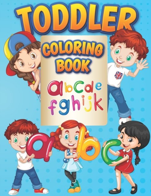 Cover for Hk Dlove Publication · ABC Toddler Coloring Book: First and Easy ABC Fruit Activity Coloring book is perfect for kids ages 1-4 - Cute Children Learning Coloring Book - ABC Activities for Preschoolers Kids (Paperback Book) (2021)