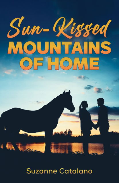 Cover for Suzanne Catalano · Sun-Kissed Mountains of Home (Paperback Book) (2024)