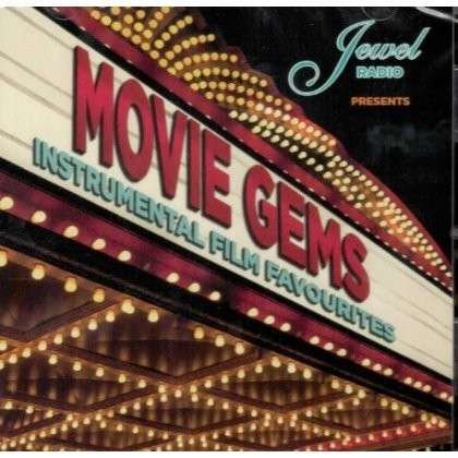 Cover for Movie Jems Jewel Presents / O.s.t. · The Jewel Presents Movie Gems (CD) (2012)