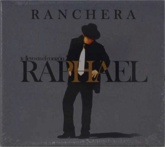 Cover for Raphael · Te Llevo En El Corazon - Ranchera (CD) (2020)