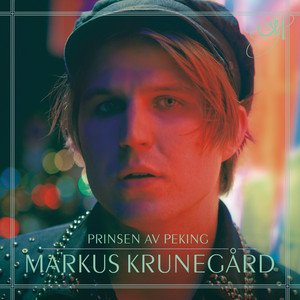 Cover for Markus Krunegård · Prinsen Av Peking (LP) (2020)