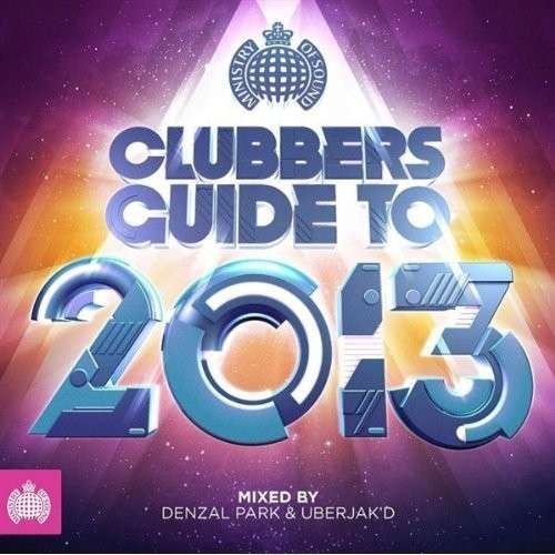 Cover for Clubbers Guide To 2013 (CD) [Australian edition] (2013)