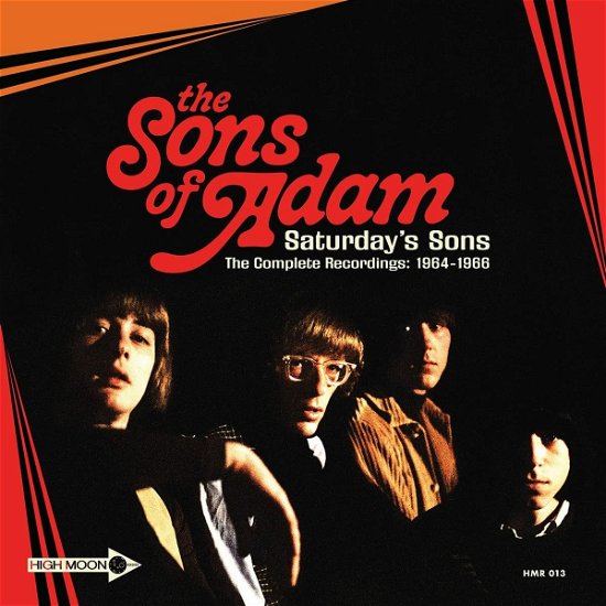 Saturday's Sons: The Complete Recordings 1964-1966 - The Sons Of Adam - Musiikki - HIGH MOON - 0638126751133 - perjantai 5. elokuuta 2022