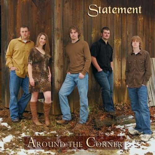 Cover for Statement · Around the Corner (CD) (2010)