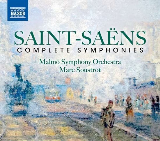 Cover for Malmo So / Soustrot · Camille Saint-Saens: Complete Symphonies (CD) (2021)