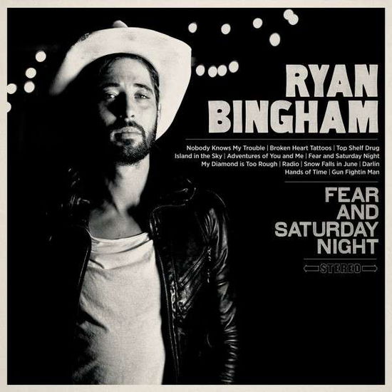 Cover for Ryan Bingham · Fear And Saturday Night (LP) (2022)