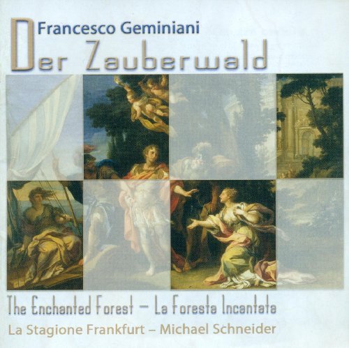 Foresta Incantata - Geminiani / La Stagione Frankfurt / Schneider - Musiikki - CAP - 0845221005133 - 2004