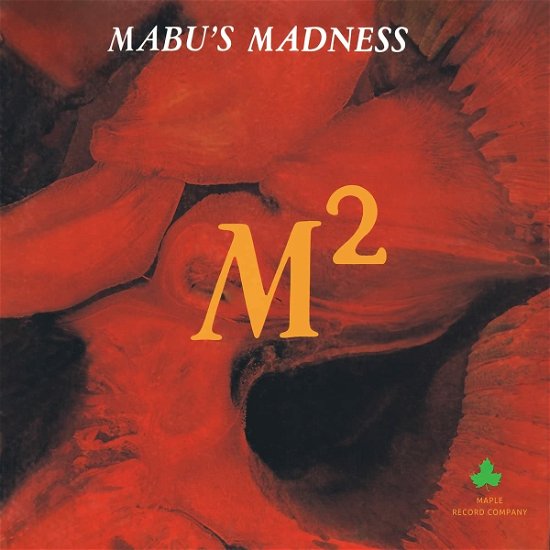 Mabu's Madness · M-Square (Ltd. Orange / Black Streaks Vinyl) (LP) (2022)