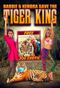 Cover for Feature Film · Barbie &amp; Kendra Save the Tiger King (DVD) (2021)
