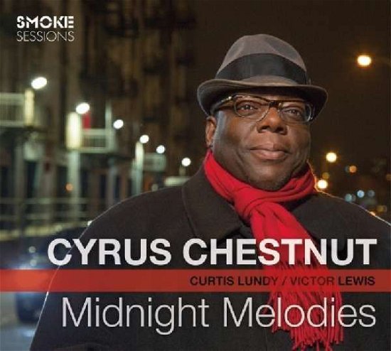 Cover for Cyrus Chestnut · Midnight Melodies (CD) [Digipak] (2017)