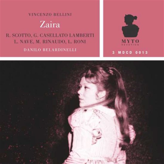 Cover for V. Bellini · Zaira (CD) (2009)