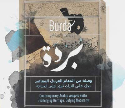 Cover for Burda · Contemporary Arabic Maqam Suite (CD) (2016)