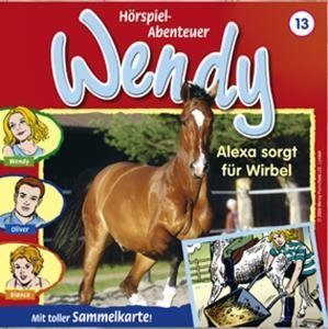 Cover for Wendy · Folge 13: Alexa Sorgt Für Wirbel (CD) (2008)
