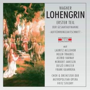 Lohengrin-erster Teil - Chor & Orch.der Metropolitan Opera - Musik - CANTUS LINE - 4032250067133 - 11. juli 2005