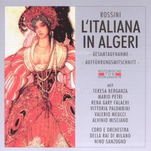 L Italiana in Algeri  (GA live 1957) - Sanzogno / Berganza / Petri / Misciano - Musiikki - CANTUS LINE - 4032250108133 - perjantai 8. marraskuuta 2019