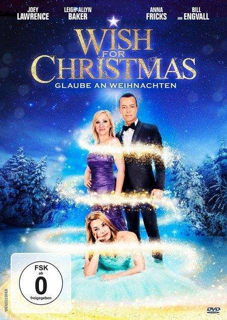 Cover for Lawrence,joey / Baker,leigh-allyn / Fricks,anna / Bill · Wish for Christmas - Glaube an Weihnachten (DVD) (2017)