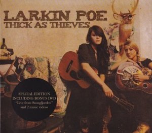 Thick As Thieves - Larkin Poe - Filme - EDVIN - 4260031825133 - 17. Mai 2012