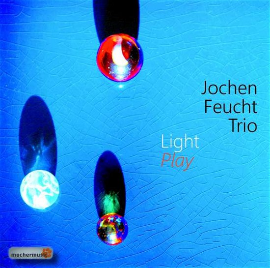 Cover for Jochen -Trio- Feucht · Light Play (CD) (2017)