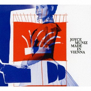 Cover for Joyce Muniz · Made in Vienna (CD) [Japan Import edition] (2016)
