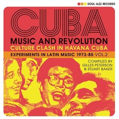 Cuba: Music and Revolution: Culture Clash in Havana Experiments in Latin Music 1 - (World Music) - Music - ULTRA VYBE CO. - 4526180593133 - December 29, 2021