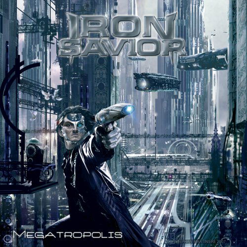 Cover for Iron Savior · Megatropolis (CD) [Japan Import edition] (2007)