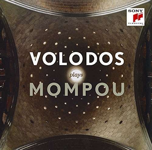 Cover for Arcadi Volodos · Volodos Plays Mompou (CD) [Special edition] (2017)