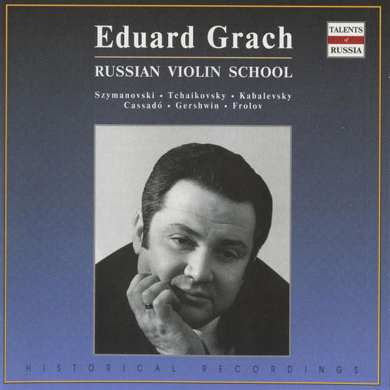 Cover for Eduard Grach · Russian Violin School (CD)