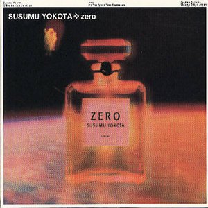 Cover for Susumu Yokota · Zero (CD) (2000)