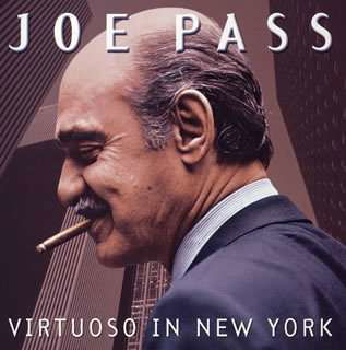 Cover for Joe Pass · Virtusso in New York (CD) (2004)