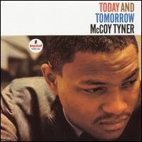 Cover for Mccoy Tyner · Today &amp; Tomorrow (CD) [Limited edition] (2002)