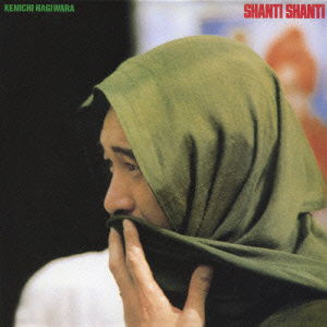 Cover for Hagiwara Kenichi · Shanti Shanti Live &lt;limited&gt; (CD) [Japan Import edition] (2007)