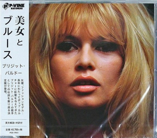 La Belle et Le Blues - Brigitte Bardot - Musik - P-VINE RECORDS CO. - 4995879178133 - 18 mars 2020