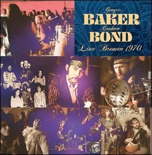 Cover for Ginger Baker and Graham Bond · Live in Bremen 1970 (LP) [Limited Numbered edition] (2021)