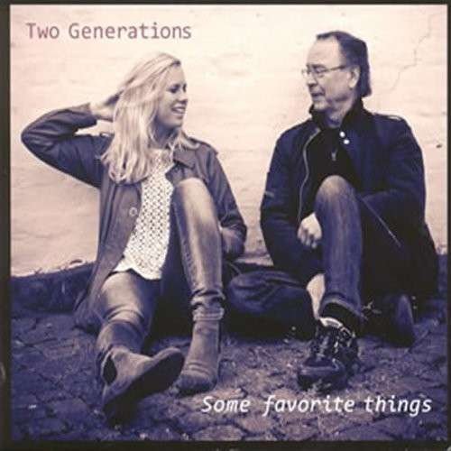 Some Favorite Things - Two Generations - Musik - Dragon Records - 7391953004133 - 3. december 2012