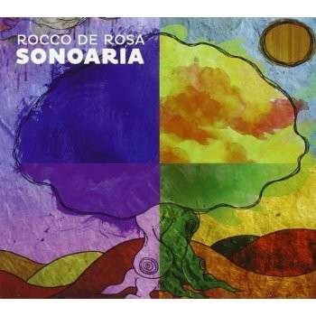 Cover for De Rosa Rocco · Sonoaria (CD) (2014)