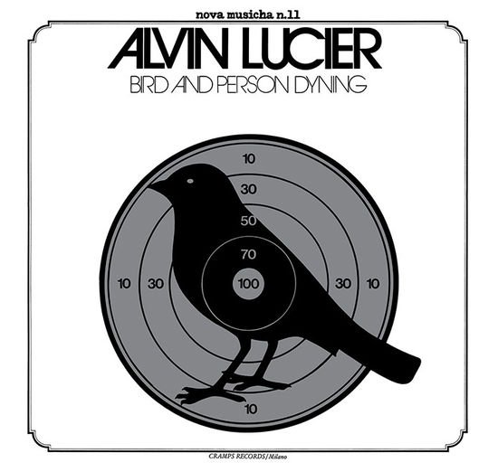 Bird And Person Dyning - Alvin Lucier - Music - DIALOGO - 8018344399133 - November 19, 2021