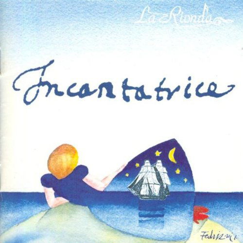 Cover for La Rionda · Incantatrice (CD) (2004)