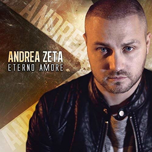 Cover for Andrea Zeta · Eterno Amore (CD)