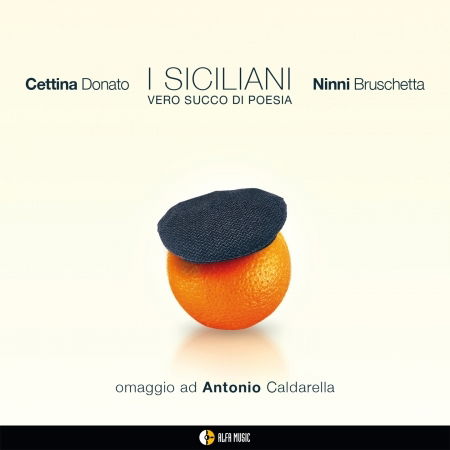 I Siciliani - Donato, Cettina & Nini Bruschetta - Music - ALFA MUSIC - 8032050021133 - July 30, 2021