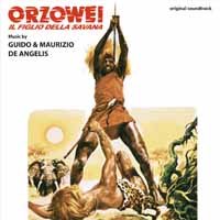 Orzowei Il Figlio Della Savana - Guido De Angelis & Mau - Musik - DIGITMOVIES - 8032628998133 - 27. juli 2018