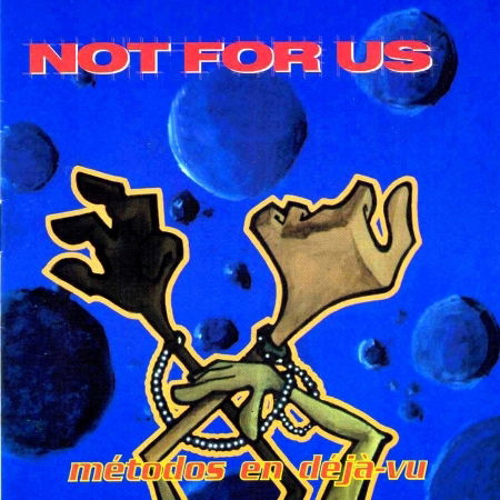 Cover for Not for Us · Metodos en Deja Vu (CD) (1999)