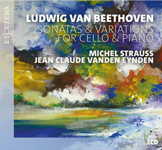 Cover for Michel Strauss &amp; Jean-Claude Vanden Eynden · Beethoven: Sonatas &amp; Variations For Cello &amp; Piano (CD) (2024)