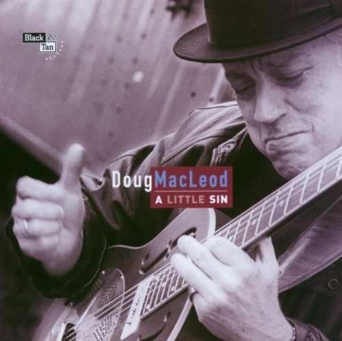 Cover for Doug Macleod · A Little Sin (CD) (2003)