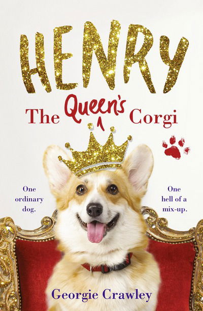 Cover for Henry  the Queens Corgi Rrp 9.99 (Book) (2017)