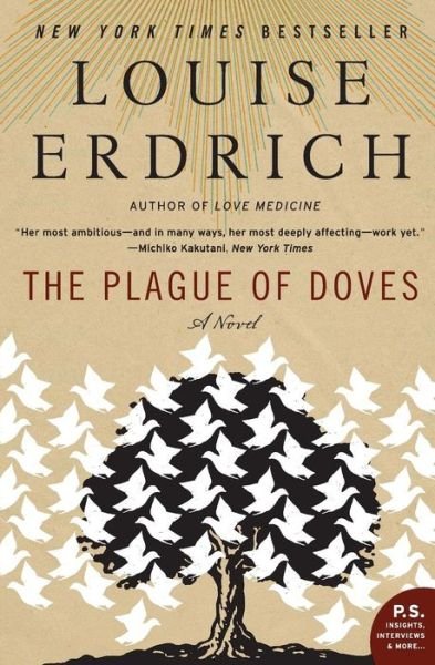Cover for Louise Erdrich · The Plague of Doves: A Novel (Taschenbuch) [1 Reprint edition] (2009)