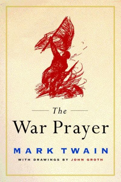 Cover for Mark Twain · The War Prayer (Pocketbok) [Reissue edition] (2001)