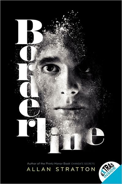 Borderline - Allan Stratton - Kirjat - HarperCollins Publishers Inc - 9780061451133 - tiistai 6. maaliskuuta 2012
