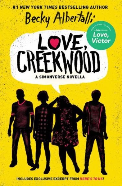 Love, Creekwood: A Simonverse Novella - Becky Albertalli - Bücher - HarperCollins - 9780063048133 - 29. Juni 2021