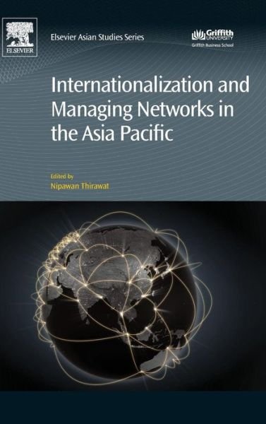 Cover for Nipawan Thirawat · Internationalization and Managing Networks in the Asia Pacific (Hardcover bog) (2017)