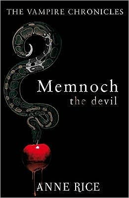Cover for Anne Rice · Memnoch The Devil: The Vampire Chronicles 5 - The Vampire Chronicles (Paperback Bog) (2010)